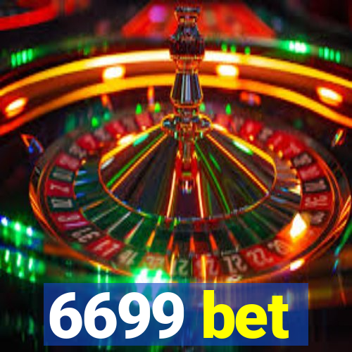 6699 bet